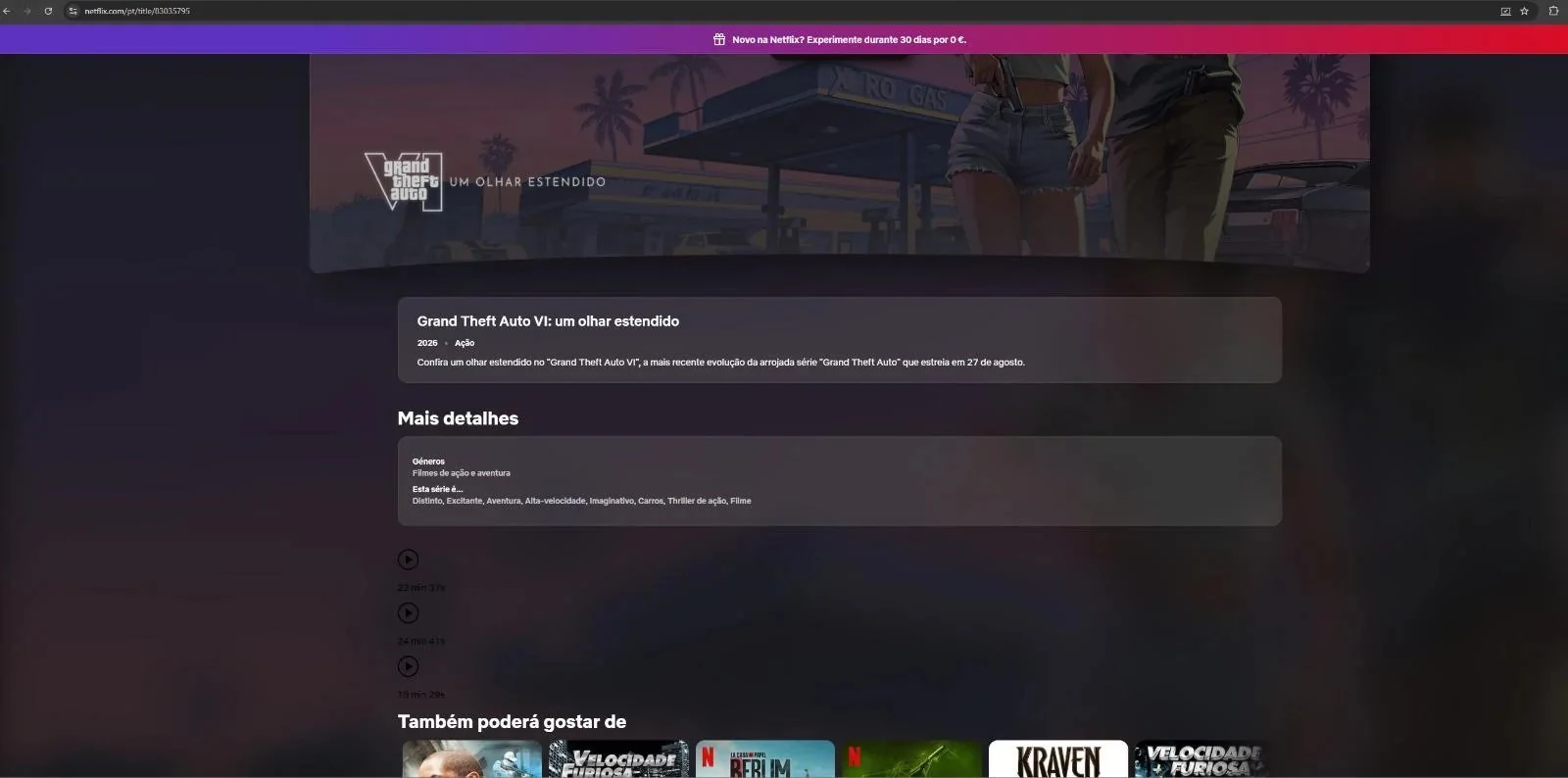 Netflix Portugal listing for Grand Theft Auto VI: An Extended Look showing three untitled videos with runtimes of 22, 24 and 18 minutes
